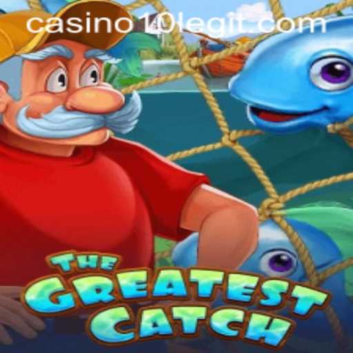 Dive into the Excitement with TheGreatestCatch and casino10