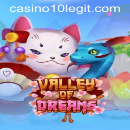 Unveiling the Mysteries of ValleyofDreams: Your Ultimate Guide to Playing Casino10